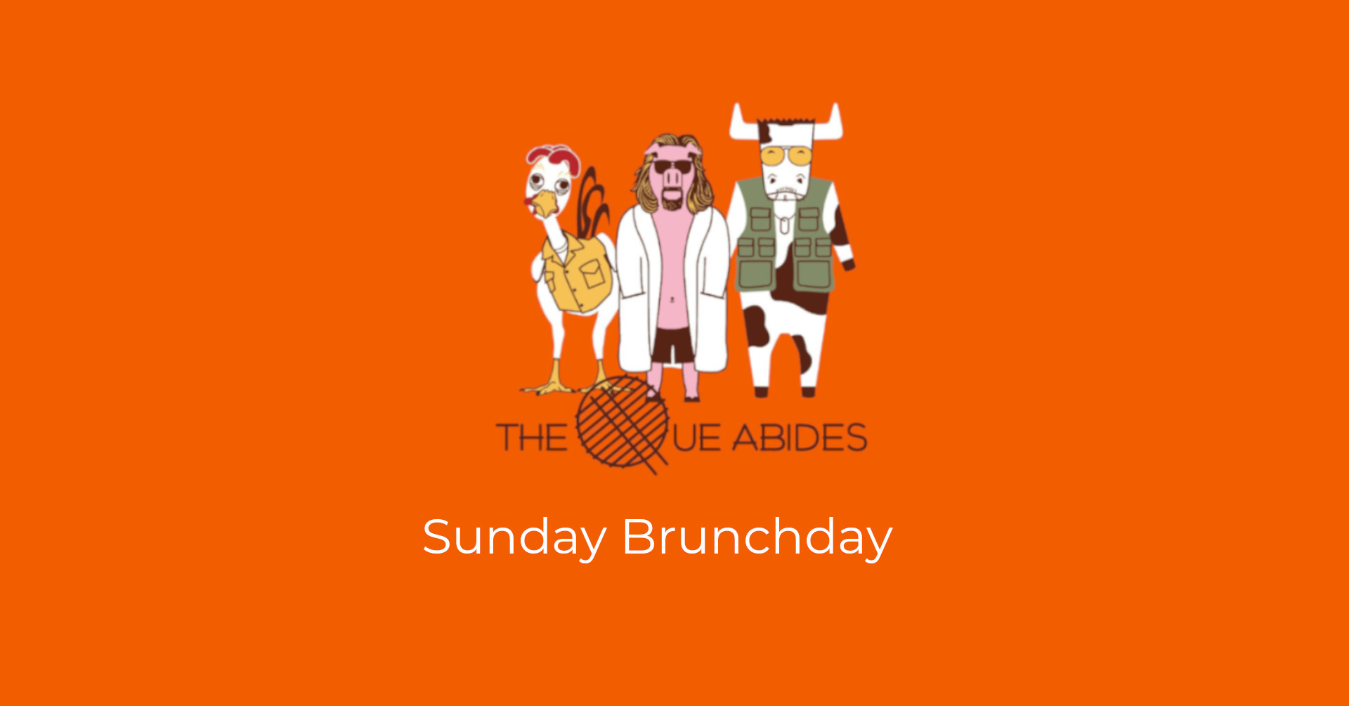 Sunday Brunchday w/ The Que Abides