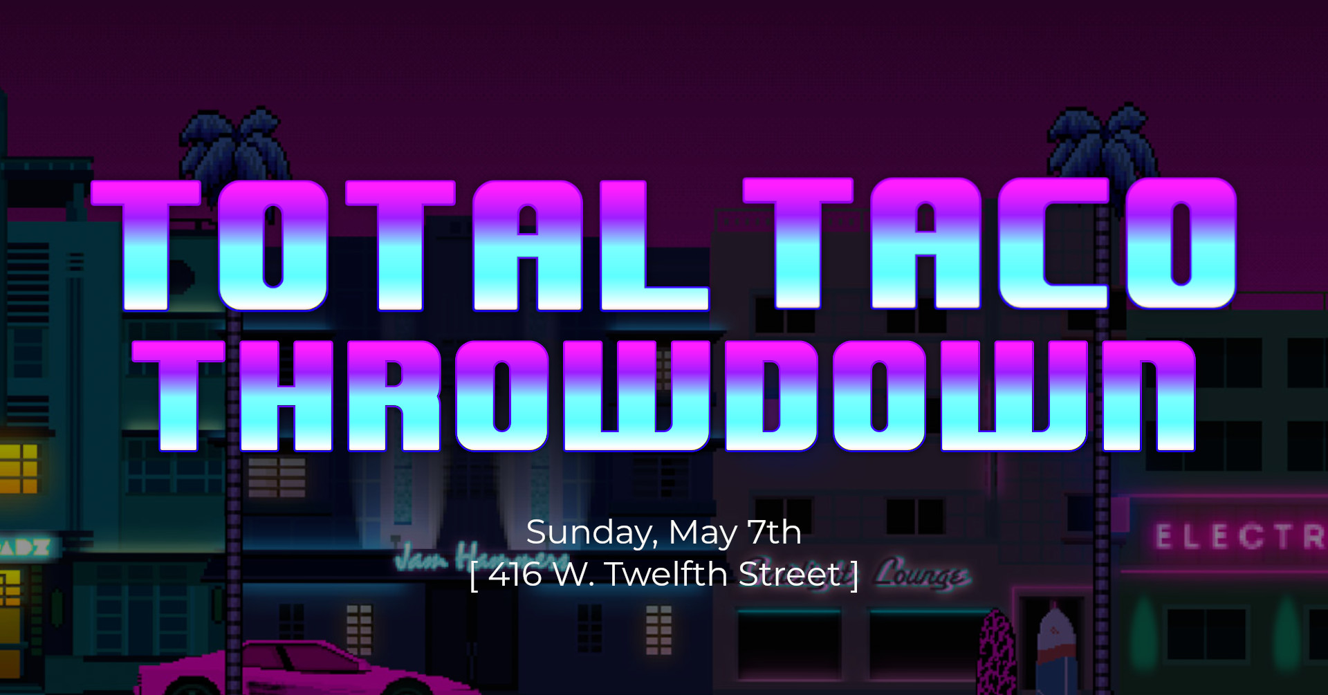 Total Taco Throwdown