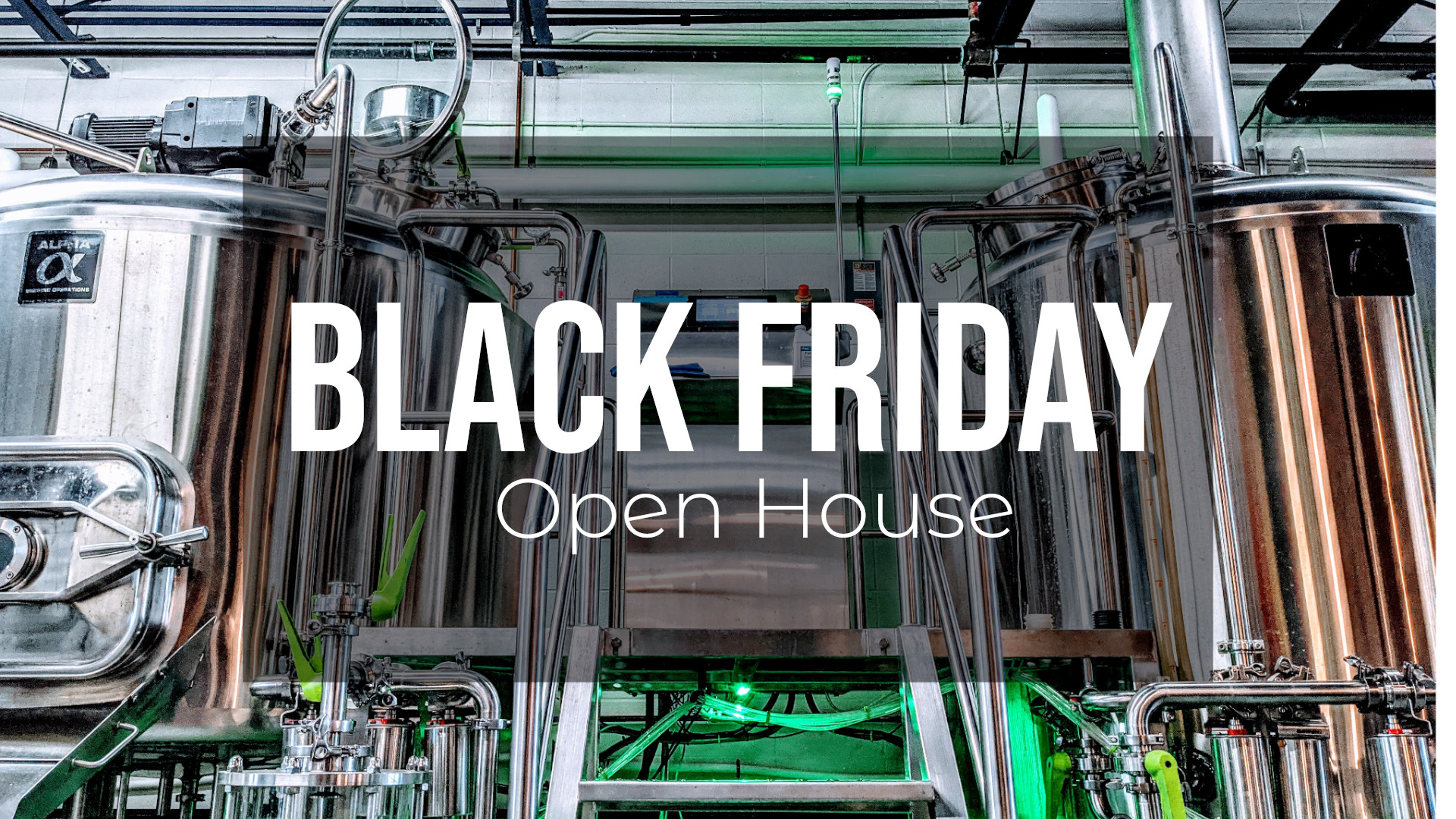 Black Friday Open House